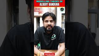 Modelling Theory Of Albert Bandura || BY PRAMOD SIR || REULT GURU