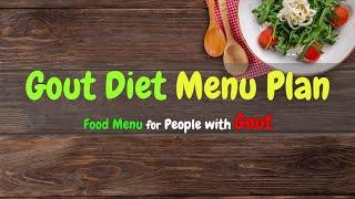 Gout Diet Menu Plan - AzchanneL