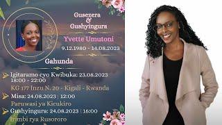 Igitaramo cyo Kwibuka Yvette Umutoni