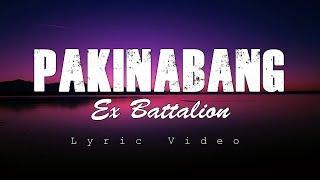 Pakinabang - Ex Battalion (Lyric Video)