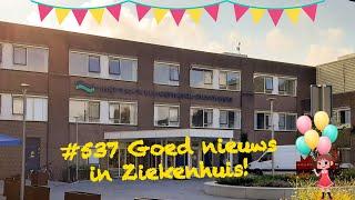 #537 Goed nieuws in Ziekenhuis!