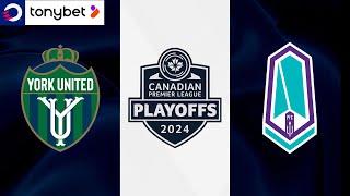 HIGHLIGHTS: York United vs. Pacific FC | 2024 #CanPL PLAYOFFS | Presented by tonybet