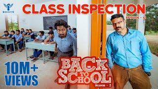 Back To School S02 - Ep 12 - Class Inspection - Nakkalites