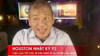 HOUSTON NHẬT KÝ P2 3/10/2024