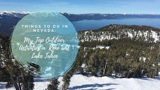 Things to Do in Nevada: My Top Outdoor Activities in  Reno and Lake Tahoe