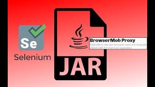 Как собрать JAR файл для работы с BrowserMobProxy и Selenium