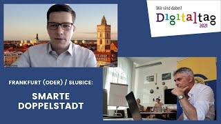 Frankfurt (Oder) / Słubice: Smarte Doppelstadt - Schlusspanel Digitaltag 2021