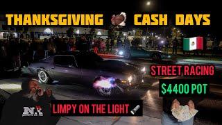 CASH DAYS IN MEXICO | STREET RACING | '70 CAMARO, C4 CORVETTE, COYOTE MUSTANG, & MORE | $4,400 RACE