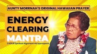 The Most Powerful Hawaiian Mantra to Cleanse Negative Energy MORRNAH SIMEONA #hooponopono #healing