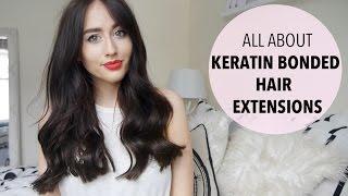 All About Keratin Bonded Hair Extensions | Before and After | Application | Sophie Milner