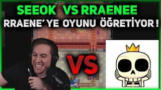 RRaenee vs SeeOk / SeeOk Rraeneye Eğitim Veriyor #rraenee #seeok