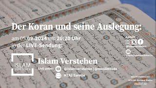 Der Koran und seine Auslegung: