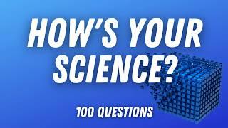 General Science Quiz - How Many Can You Answer?