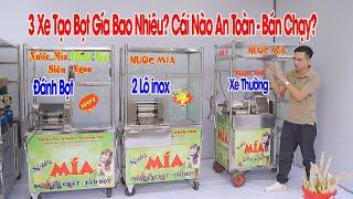 Báo Giá 3 Xe Nước Mía Tạo Bọt - Đừng Mua Nếu Không Xem Hết Video Này