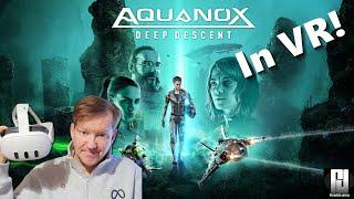 Aquanox Deep Descent in VR with UEVR! - Played on Quest 3.