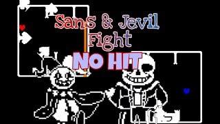 NO HIT Sans and Jevil Fight. Undertale Fan-Game