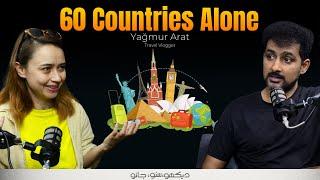 Curiosity Podcast 24 | 60 Countries Alone by Yağmur Arat | Faisal Warraich