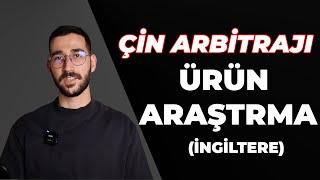 İngiltere'de Çin Arbitrajı Ürünü Bulmak - Amazon'da Ürün Araştırma(Amazon UK - Çin Arbitrajı)