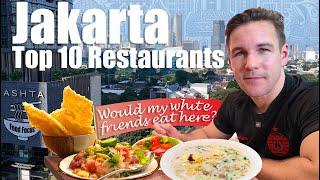 Jakarta Best Restaurants 'Bule Edition' Top 10 Indonesia 