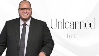 Unlearned | Calvary of Tampa with Pastor Jesse Martinez