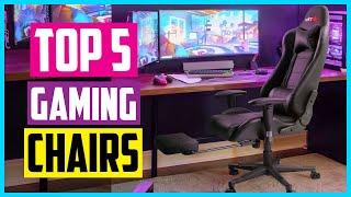 Top 5 Best Gaming Chairs 2022 Reviews | Pick Most Comfortable Gaming Chair