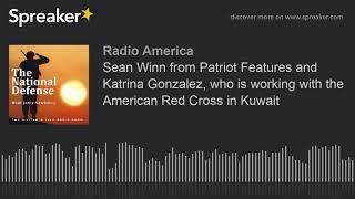 Sean Winn from Patriot Features and  Katrina Gonzalez, who is working with the American Red Cross in