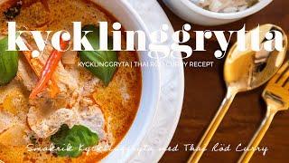 Kycklinggryta | Thai röd curry recept