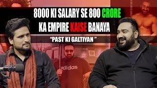 8000 KI SALARY SE 800 CRORE KA EMPIRE KAISE BANAYA "PAST KI GALTIYAN" @ASHWINSINGHTAKIAR