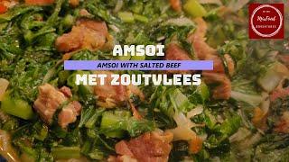 AMSOI MET ZOUTVLEES.  AMSOI WITH SALTED BEEF.