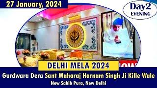 Delhi Sahibpura Mela Night | Dera Sant Maharaj Harnam Singh Ji Kille Wale | Delhi 27.01.24