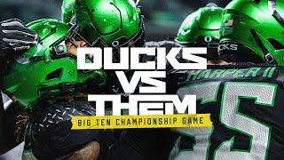 Ducks vs Them | 2024 Big Ten Football Championship Game | "Keystone Species"