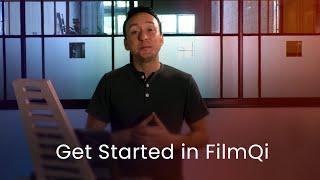 How to Get started in FilmQi For Filmmakers