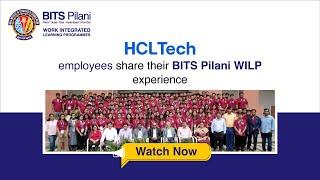 HCLTech Employees Share Their BITS Pilani WILP Experience