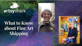 What You Should Know About Fine Art Shipping