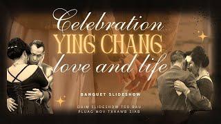 Love and life Ying celebration slideshow