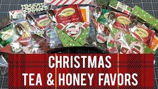 Craft Fair Idea #14:  Christmas Tea & Honey Favors  2019