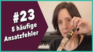 #23 5 häufige Ansatzfehler beim Saxophonspielen