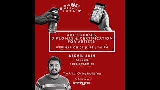 The Art Of Online Marketing - 'Art Courses, Diploma & Certificates for Artists' by Nikhil Jain