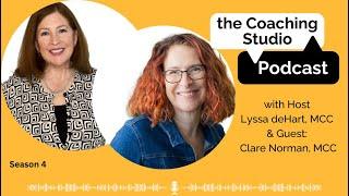 the Coaching Studio with guest Clare Norman, MCC