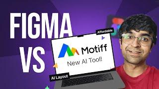 Figma Vs Motiff - New AI Design Tool! | Better Pricing, AI UI Design, Design Systems & More