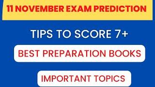 11 November ielts exam prediction | Prediction of 11 November ielts exam