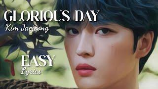 (Easy Lyrics) "Glorious Day" - KIM JAEJOONG