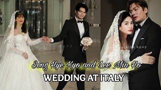 LEE MIN HO AND SONG HYE KYO WEDDING 2024 AT ITALY !