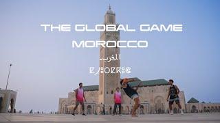 Moroccan Magic - The Global Game: Episode 2: The Power of Football in Morocco