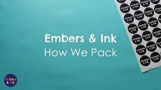 Embers and Ink: How We Pack