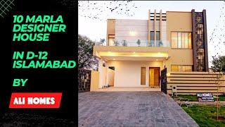 10 Marla Designer House by Ali Homes in D-12/1. Islamabad