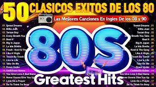 Grandes Éxitos De Los 80s En Inglés - Clasicos De Los 80 En Ingles Greatest Hits Golden Oldies 80s