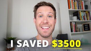 DO THIS RIGHT NOW to SAVE MONEY (I Saved $3500)