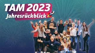 TAM Akademie Jahresrückblick 2023 (Aftermovie)