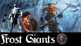 Frost Giants in Conan Lore (Study and Theory Crafting)